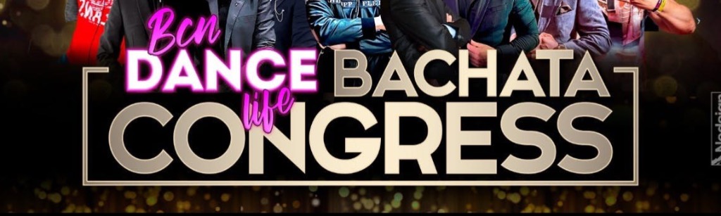 BCN Dance Life BACHATA CONGRESS 2023