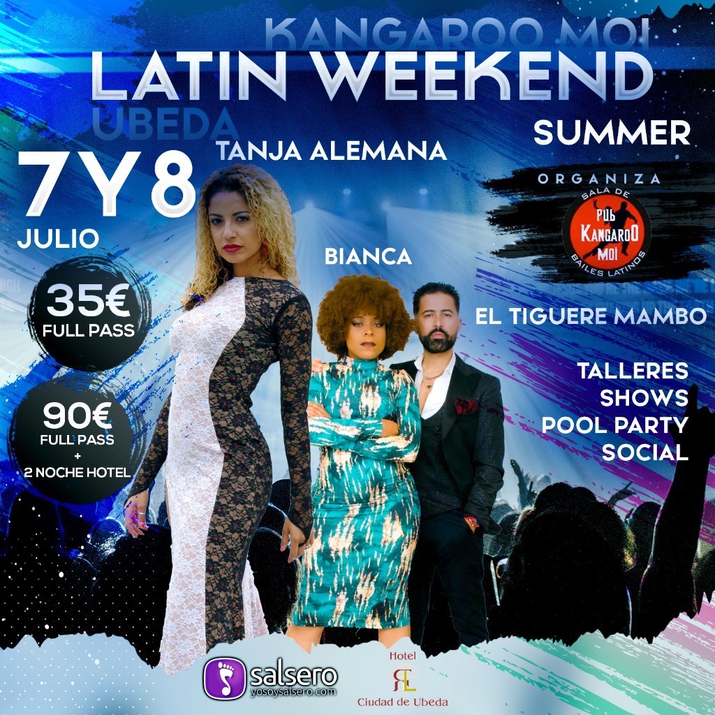 LATIN WEEKEND SUMMER