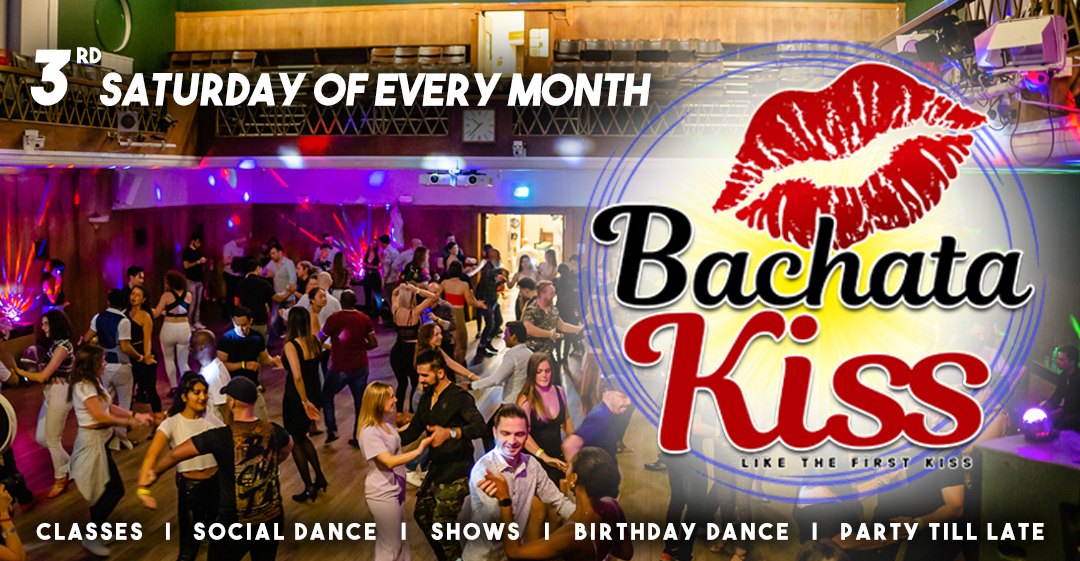 Bachata Kiss, April - Bachata classes and parties in London