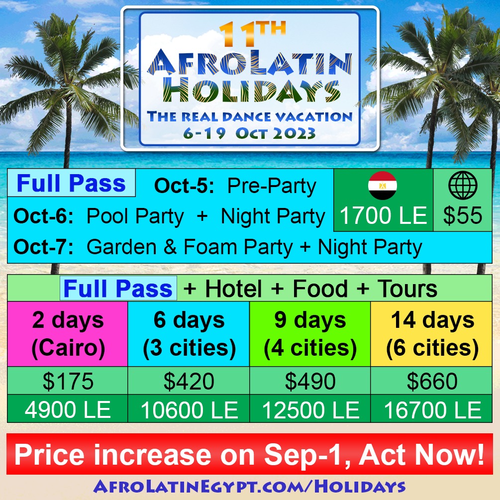 11th AfroLatin Holidays - Egypt