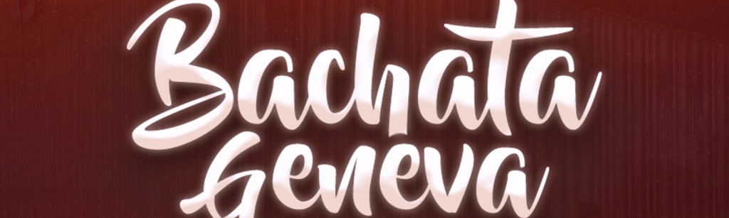 Bachata Geneva Festival 2026 - The Festival of Nations