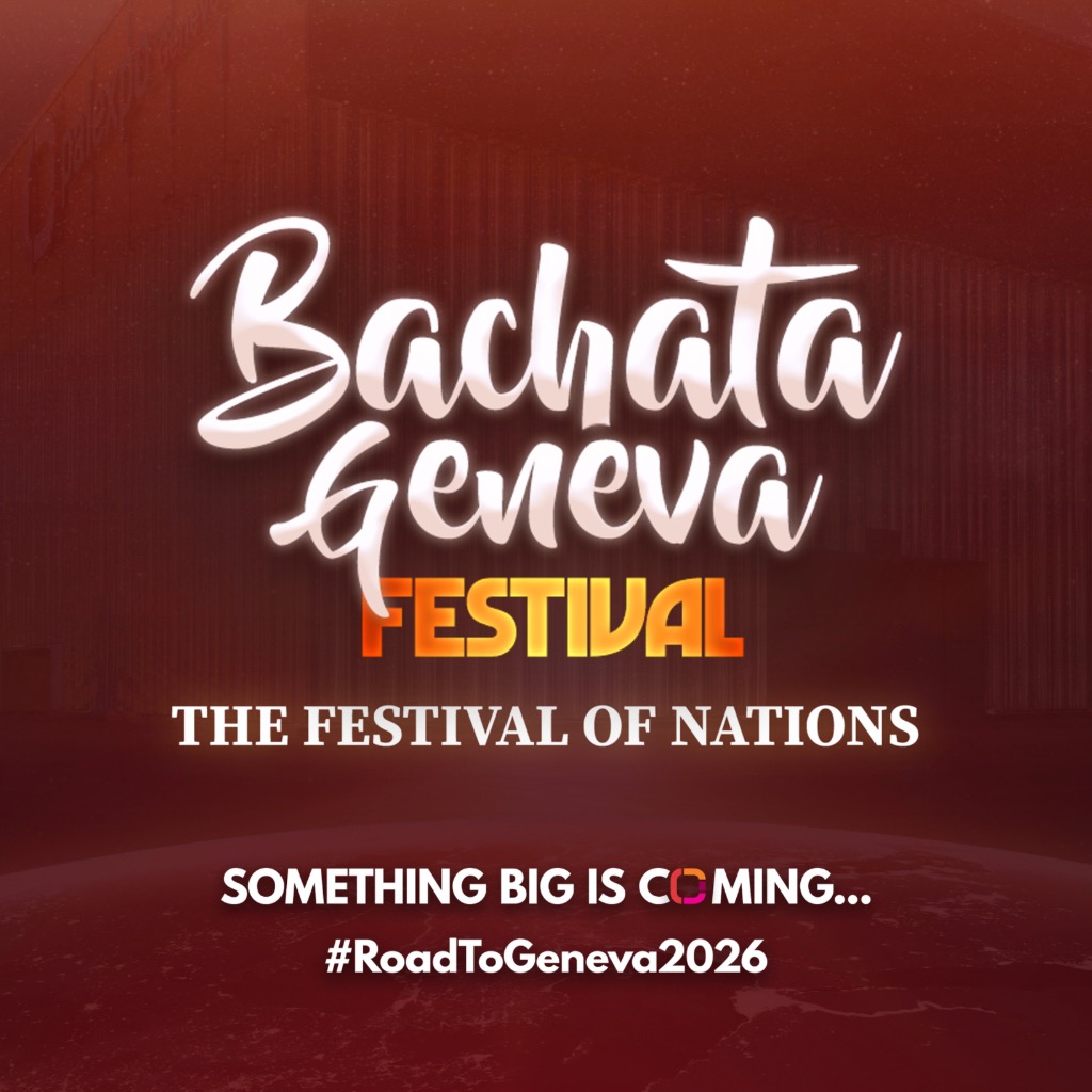Bachata Geneva Festival 2026 - The Festival of Nations