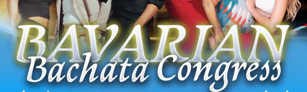 Bavarian Bachata Congress 4th Edition - 24. - 26. October 25 - Munich
